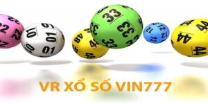 VR xổ số Vin777: Trải Nghiệm Chơi Theo Cách Hoàn Toàn Mới